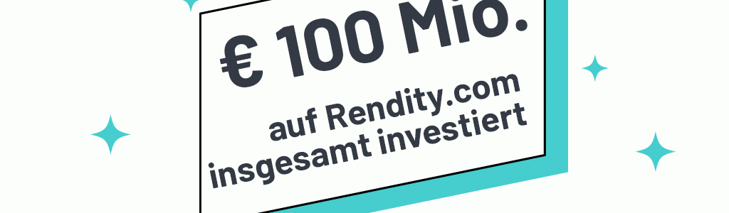 100 Millionen Euro auf Rendity überschritten
