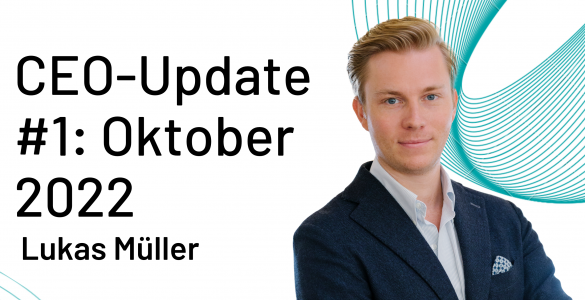 Lukas Müller CEO Update